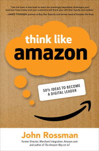 صورة الغلاف: Think Like Amazon: 50 1/2 Ideas to Become a Digital Leader 1st edition 9781260455496