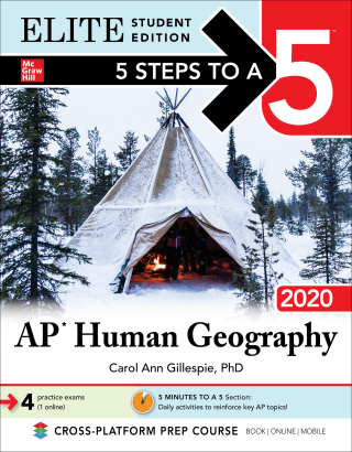 Cover image: 5 Steps to a 5: AP Human Geography 2020 Elite Student Edition 1st edition 9781260455793