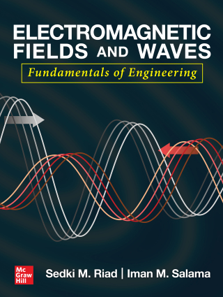 Cover image: Electromagnetic Fields and Waves: Fundamentals of Engineering 1st edition 9781260457148