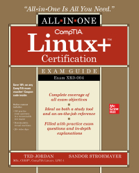 Cover image: CompTIA Linux+ Certification All-in-One Exam Guide: Exam XK0-004 1st edition 9781260457346