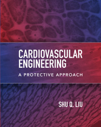 表紙画像: Cardiovascular Engineering: A Protective Approach 1st edition 9781260457643