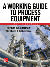 Cover image: A Working Guide to Process Equipment, Fifth Edition 5th edition 9781260461664