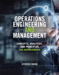 Cover image: Operations Engineering and Management: Concepts, Analytics and Principles for Improvement 1st edition 9781260461831