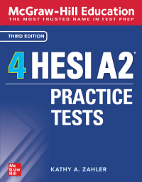 Cover image: McGraw-Hill Education 4 HESI A2 Practice Tests 3rd edition 9781260462210