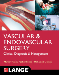 Cover image: LANGE Vascular and Endovascular Surgery: Clinical Diagnosis and Management 1st edition 9781260462715