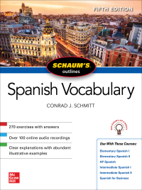 Cover image: Schaum's Outline of Spanish Vocabulary, Fifth Edition 5th edition 9781260462807