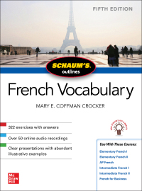Cover image: Schaum's Outline of French Vocabulary 5th edition 9781260462821