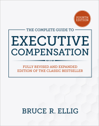 Imagen de portada: The Complete Guide to Executive Compensation, Fourth Edition 4th edition 9781260463071