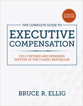 Cover image: The Complete Guide to Executive Compensation, Fourth Edition 4th edition 9781260463071