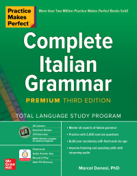 صورة الغلاف: Practice Makes Perfect: Complete Italian Grammar, Premium Third Edition 3rd edition 9781260463194