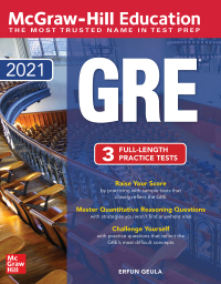 Cover image: McGraw-Hill Education GRE 2021 7th edition 9781260463323