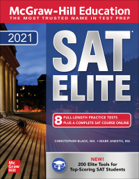 Cover image: McGraw-Hill Education SAT Elite 2021 1st edition 9781260464184
