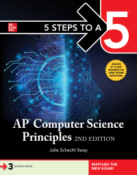 表紙画像: 5 Steps to a 5: AP Computer Science Principles, 2nd Edition 2nd edition 9781260466768
