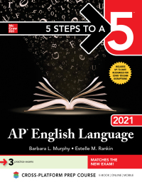 Cover image: 5 Steps to a 5: AP English Language 2021 1st edition 9781260466782