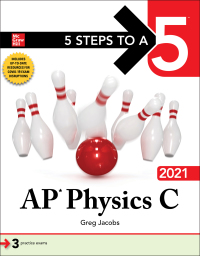 Cover image: 5 Steps to a 5: AP Physics C 2021 1st edition 9781260467109
