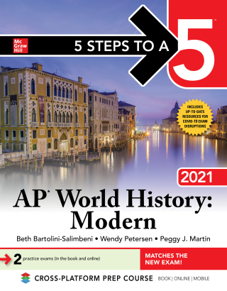 Cover image: 5 Steps to a 5: AP World History: Modern 2021 1st edition 9781260467239