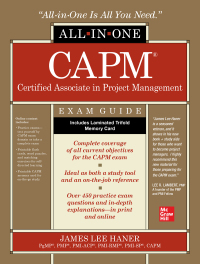 Cover image: CAPM Certified Associate in Project Management All-in-One Exam Guide 1st edition 9781260467598