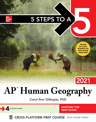 Cover image: 5 Steps to a 5: AP Human Geography 2021 1st edition 9781260467734