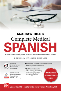 Cover image: McGraw-Hill's Complete Medical Spanish, Premium Edition 4th edition 9781260467895