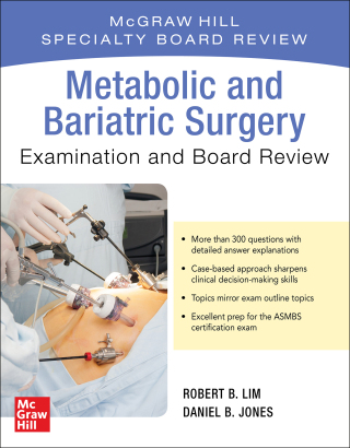 Cover image: Metabolic and Bariatric Surgery Exam and Board Review 1st edition 9781260468069