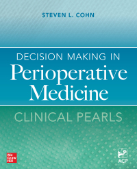 صورة الغلاف: Decision Making in Perioperative Medicine: Clinical Pearls 1st edition 9781260468106