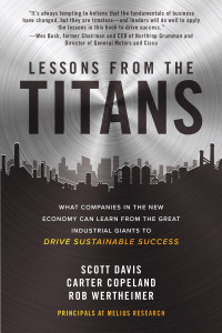 Cover image: Lessons from the Titans: What Companies in the New Economy Can Learn from the Great Industrial Giants to Drive Sustainable Success 1st edition 9781260468397