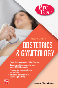 Imagen de portada: PreTest Obstetrics & Gynecology, Fifteenth Edition 15th edition 9781260468427