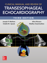 Cover image: Clinical Manual and Review of Transesophageal Echocardiography 3rd edition 9780071830232