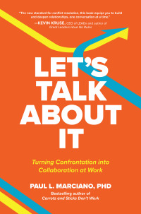 Imagen de portada: Let’s Talk About It: Turning Confrontation into Collaboration at Work 1st edition 9781260473384