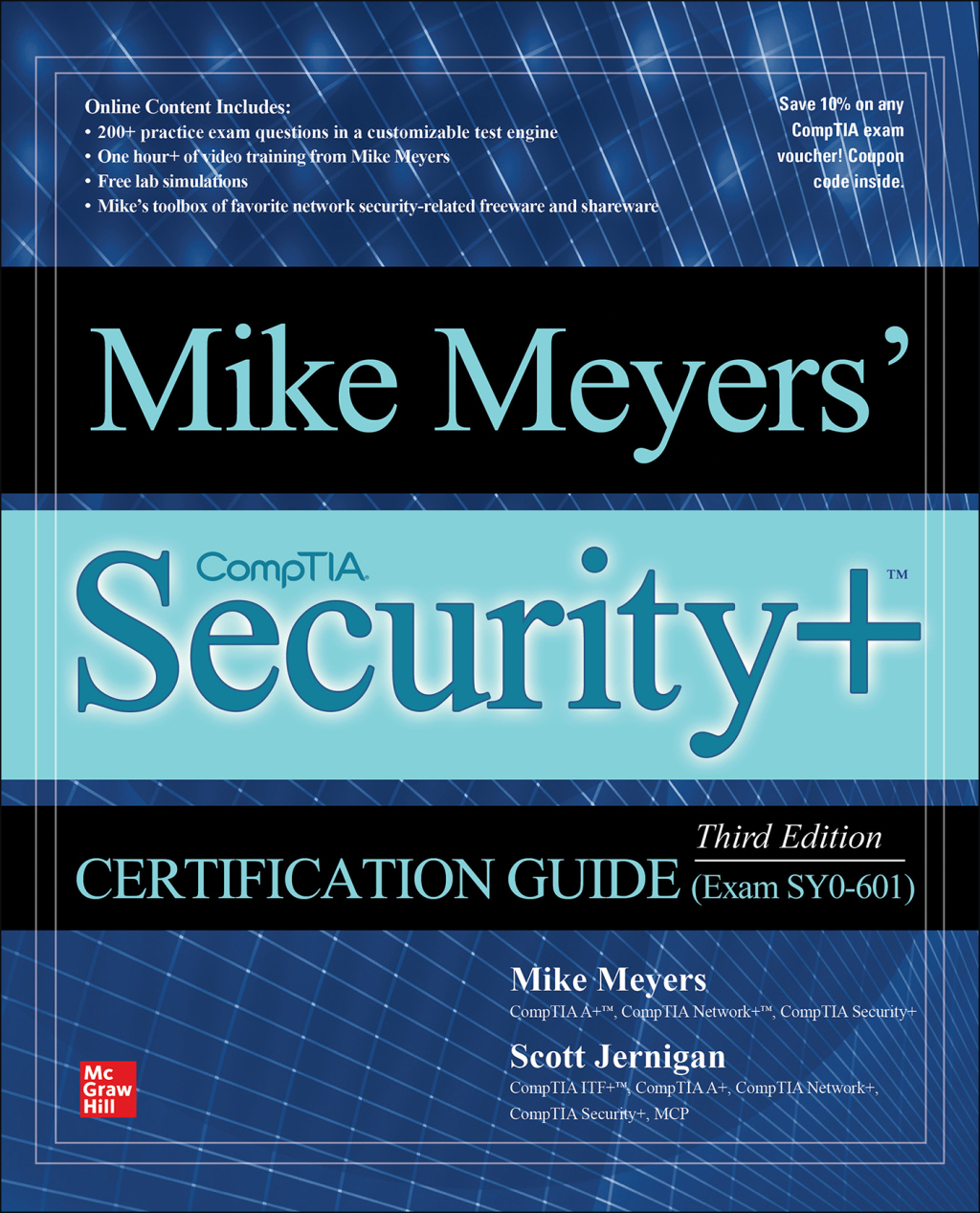 Mike Meyers’ CompTIA Security  Certification Guide (Exam SY0-601) 3rd Edition