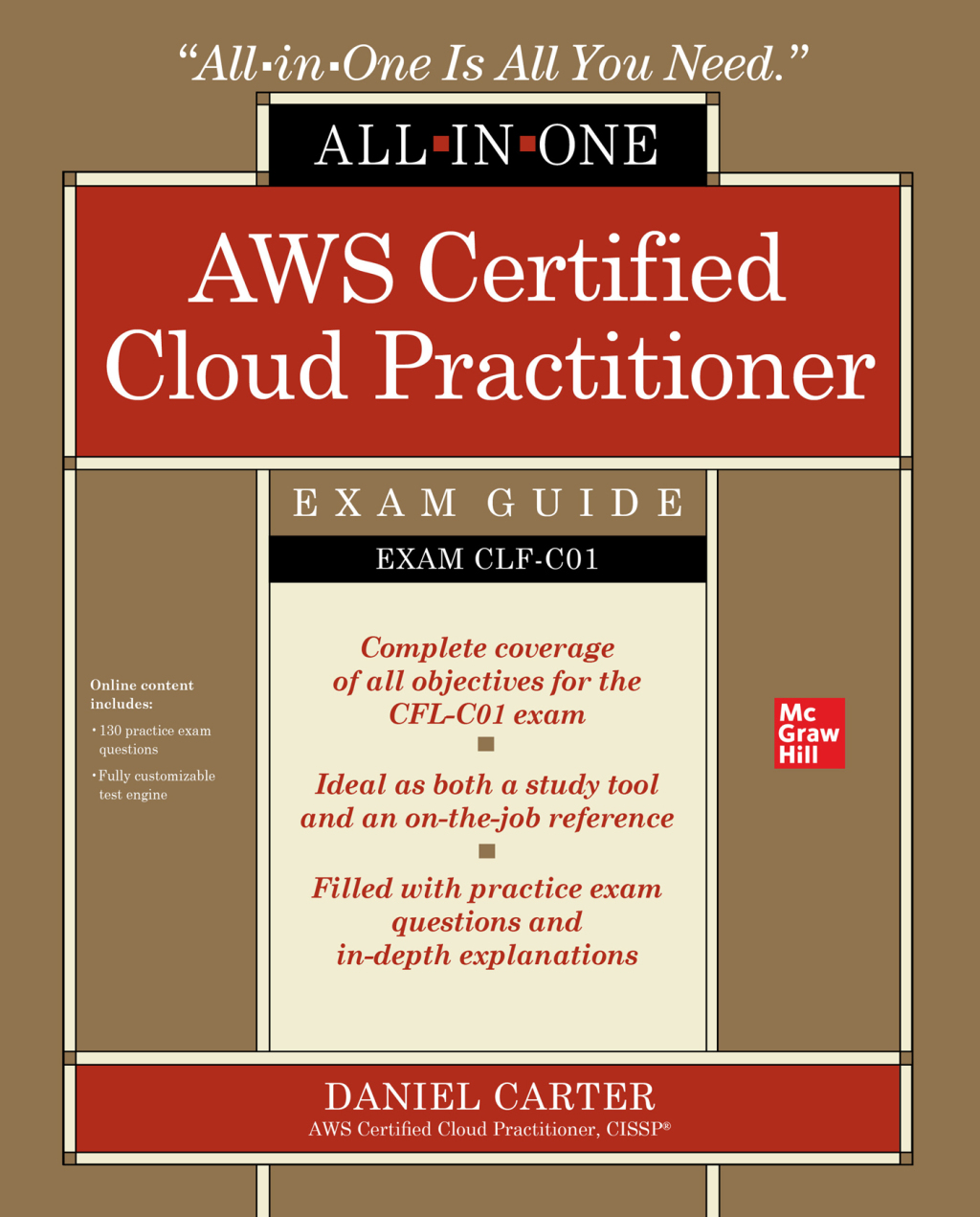 AWS Certified Cloud Practitioner All-in-One Exam Guide (Exam CLF-C01) 1st Edition