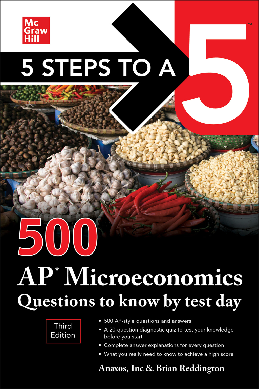 5 Steps to a 5: 500 AP Microeconomics Questions to Know by Test Day, Third Edition 3rd Edition