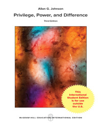 صورة الغلاف: Priviledge, Power and Difference 3rd edition 9781260083484