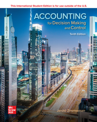 Cover image: ISE Accounting for Decision Making and Control 10th edition 9781260565478