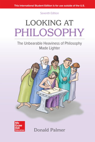 Cover image: ISE Looking At Philosophy: The Unbearable Heaviness of Philosophy Made Lighter 7th edition 9781260566154
