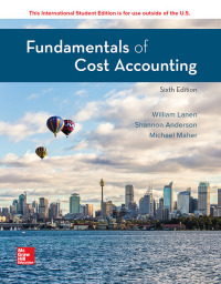 表紙画像: Fundamentals of Cost Accounting 6th edition 9781260565461