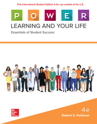 Cover image: P. O. W. E. R. Learning and Your Life ISE 4th edition 9781260566536