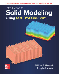 表紙画像: Introduction to Solid Modeling Using SOLIDWORKS 2019 15th edition 9781260566499