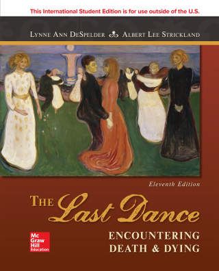 Cover image: ISE The Last Dance: Encountering Death and Dying 11th edition 9781260085037