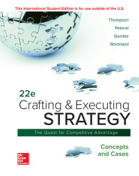 Cover image: Crafting & Executing Strategy: Concepts and Cases ISE 22nd edition 9781260565744