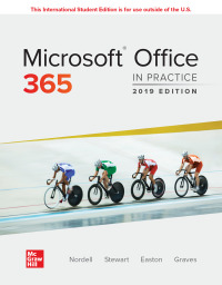 Cover image: Microsoft Office 365: In Practice, 2019 Edition 9781260565775