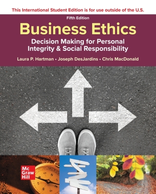 Cover image: ISE Business Ethics: Decision Making for Personal Integrity & Social Responsibility 5th edition 9781260575811