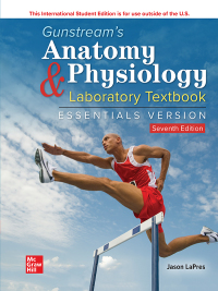 表紙画像: ISE Gunstream's Anatomy & Physiology Laboratory Textbook: Essentials Version 7th edition 9781260570410