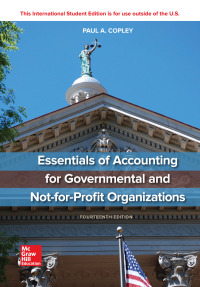 Cover image: Essentials of Accounting for Governmental and Not-for-Profit Organizations 14th edition 9781260570175
