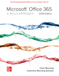 Cover image: Microsoft Office 365: A Skills Approach, 2019 Edition 9781260570298