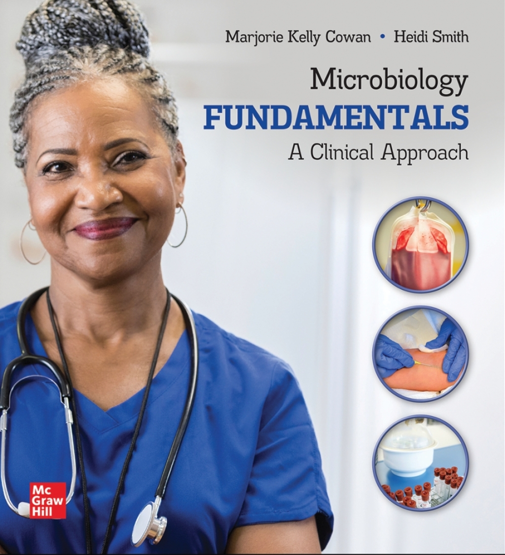 Microbiology Fundamentals: A Clinical Approach, 2024 Release