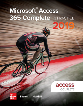 Cover image: Microsoft Access 365 Complete: In Practice, 2019 Edition 1st edition 9781260818659