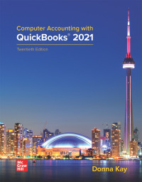 Cover image: Computer Accounting with QuickBooks® 2021 20th edition 9781259917004