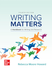 Cover image: Writing Matters: A Handbook for Writing and Research (Comprehensive Edition with Exercises) 4th edition 9781260860306