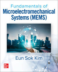 Omslagafbeelding: Fundamentals of Microelectromechanical Systems (MEMS) 1st edition 9781264257584